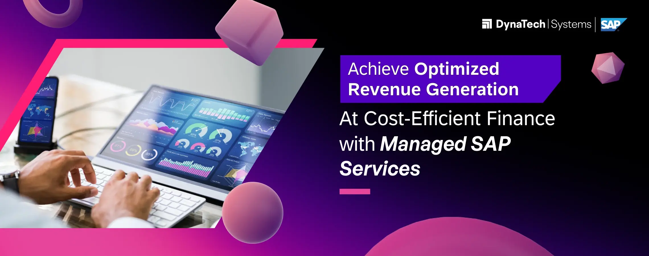 Achieve Optimized Revenue Generation at Cost-Efficient Finance with Managed SAP Services